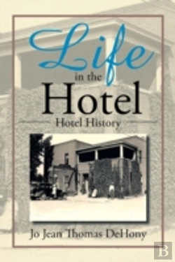 Bertrand.pt - Life In The Hotel: Hotel History