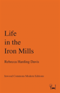 Life In The Iron Mills