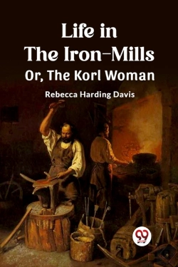 Bertrand.pt - Life In The Iron-Millsor, The Korl Woman (Edition2023)