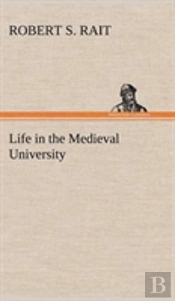 Life In The Medieval University