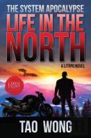 Life In The North