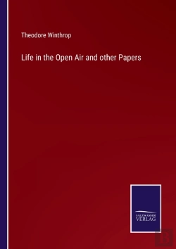Bertrand.pt - Life In The Open Air And Other Papers