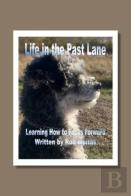 Life In The Past Lane