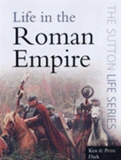 Life In The Roman Empire