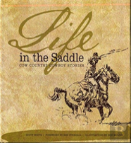 Life In The Saddle
