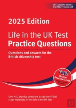 Bertrand.pt - Life In The Uk Test: Practice Questions 2025