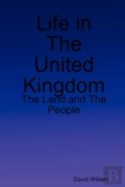 Life In The United Kingdom