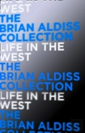 Life In The West