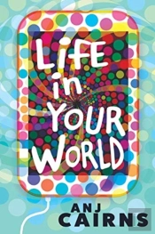 Life In Your World