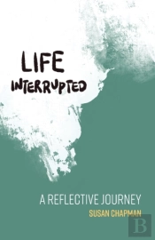 Life Interrupted