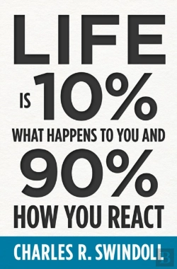 Bertrand.pt - Life Is 10% What Happens To You And 90% How You React