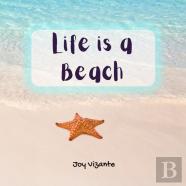Life Is A Beach