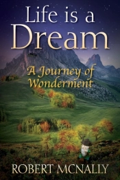 Life Is A Dream