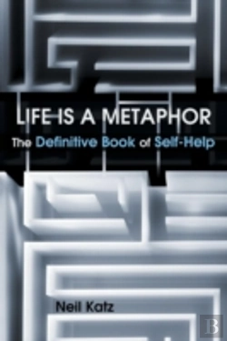 Bertrand.pt - Life Is A Metaphor: The Definitive Book Of Self-Help
