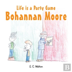 Bertrand.pt - Life Is A Party Game Bohannon Moore