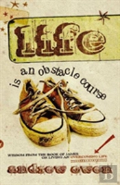 Life Is An Obstacle Course