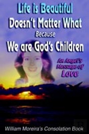 Life Is Beautiful Doesn'T Matter What Because We Are God'S Children