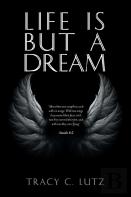 Life Is But A Dream