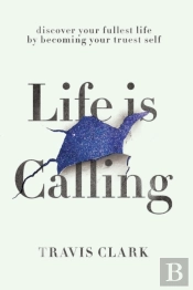 Life Is Calling