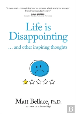 Bertrand.pt - Life Is Disappointing ... And Other Inspiring Thoughts