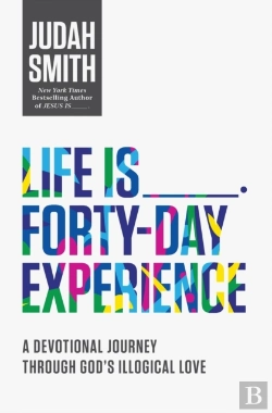 Bertrand.pt - Life Is _____ Forty-Day Experience