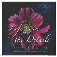 Life Is In The Details Vol Ii