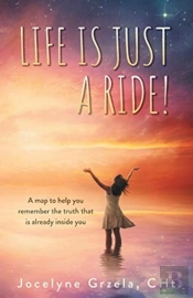 Life Is Just A Ride!