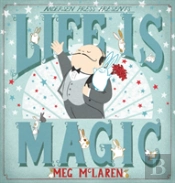 Life Is Magic