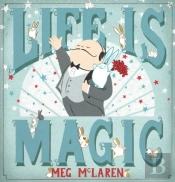 Life Is Magic