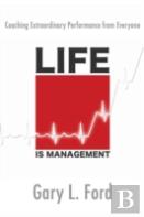 Life Is Management