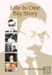 Life Is One Big Story