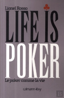 Bertrand.pt - Life Is Poker ; Le Poker Comme La Vie