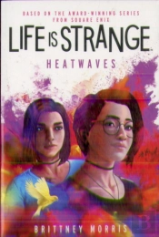 Life Is Strange: Heatwaves