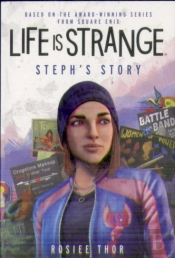 Life Is Strange: Steph'S Story