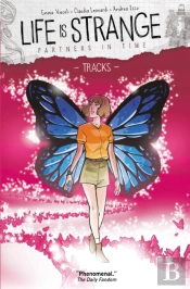 Life Is Strange Vol. 4: Partners In Time: Tracks