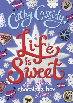 Bertrand.pt - Life Is Sweet: A Chocolate Box Short Story Collection