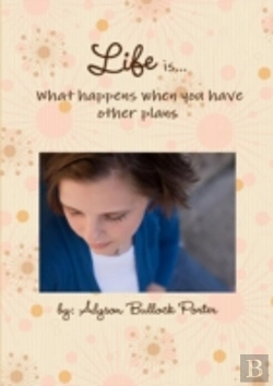 Bertrand.pt - Life Is What Happens When You Have Other Plans