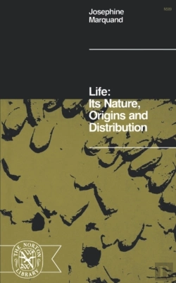Bertrand.pt - Life: Its Nature, Origins, And Distribution