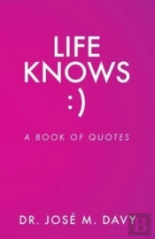 Life Knows