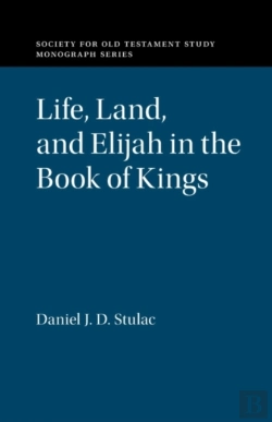 Bertrand.pt - Life, Land, And Elijah In The Book Of Kings