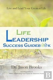 Life Leadership Success Guidebook