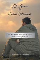Life Lessons And Selah Moments
