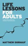 Life Lessons For Adults