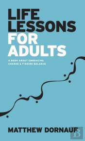 Life Lessons For Adults