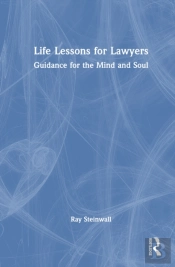 Life Lessons For Lawyers