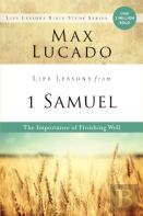Life Lessons From 1 Samuel