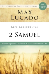 Life Lessons From 2 Samuel