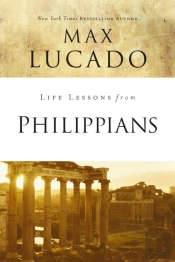 Life Lessons From Philippians