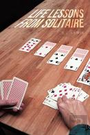 Life Lessons From Solitaire