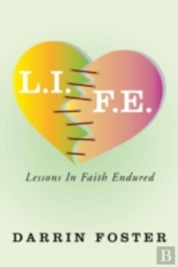 Bertrand.pt - L.I.F.E.: Lessons In Faith Endured